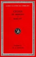 Cover of: Celsus: On Medicine, Volume I, Books 1-4 (Loeb Classical Library No. 292)