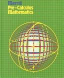 Cover of: Merrill Pre-Calculus Mathematics by Crosswhite, Hawkinson, Sachs