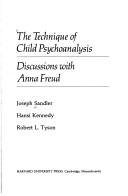 Cover of: Technique of Child Psychoanalysis: Discussions with Anna Freud
