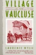 Cover of: Village in the Vaucluse | Laurence William Wylie