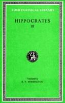 Cover of: Hippocrates, Volume III:  On Wounds in the Head (Loeb Classical Library, No. 149)