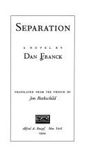 Cover of: Separation by Dan Franck, Dan Franck