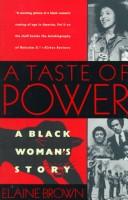 Cover of: A taste of power by Elaine Brown