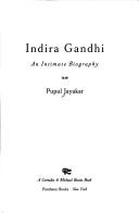 Cover of: Indira Gandhi: an intimate biography