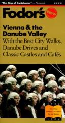 Cover of: Vienna & the Danube Valley by Fodor's