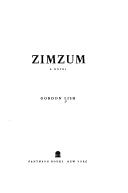 Cover of: Zimzum: a novel