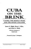 Cover of: CUBA ON THE BRINK: Castro, the Missle Crisis, and the Soviet Collapse
