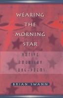 Cover of: Wearing the morning star by [edited by] Brian Swann.
