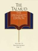 Cover of: The Talmud vol. 11: The Steinsaltz Edition : Tractate Ketubot, Part V.