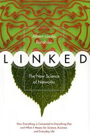 Cover of: Linked by Albert-Laszlo Barabasi, Albert-László Barabási