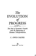 Cover of: The evolution of progress by C. Owen Paepke
