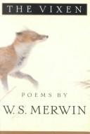 Cover of: The Vixen by W. S. Merwin