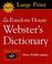 Cover of: Random House Webster's Dictionary--Large Print Edition (HC)