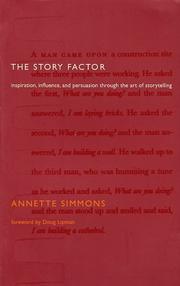 Cover of: The Story Factor by Annette Simmons