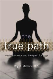 Cover of: The True Path by Roy J. Mathew