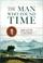 Cover of: The Man Who Found Time