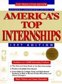 Cover of: Student Advantage Guide to America's Top Internships, 1997 Edition