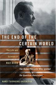 Cover of: The End of the Certain World by Nancy Thorndike Greenspan