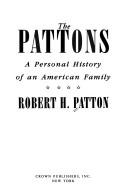 The Pattons by Robert H. Patton