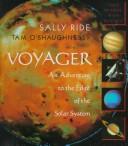 Cover of: VOYAGER: AN ADVENTURE TO THE ED (Face to Face with Science)