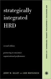 Cover of: Strategically integrated HRD: six transformational roles in creating results-driven programs