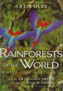 Cover of: Rain Forests of the World - Gardens of the Gods by Ghillean Prance