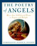 Cover of: Poetry Of Angels, The: 75 Celestial Poems to Inspire and Delight