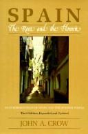Cover of: Spain: the root and the flower : an interpretation of Spain and the Spanish people