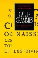 Caligrammes by Guillaume Apollinaire