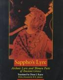 Cover of: Sappho's lyre: archaic lyric and women poets of ancient Greece