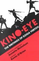 Cover of: Kino-Eye by Dziga Vertov