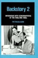 Cover of: Backstory 2: Interviews With Screenwriters of the 1940's and 1950's