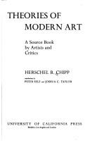 Cover of: Theories of Modern Art by Peter Selz, Herschel B. Chipp