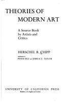 Cover of: Theories of modern art by Herschel Browning Chipp