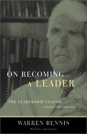 On becoming a leader by Warren G. Bennis