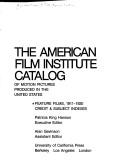 Cover of: The American Film Institute Catalog of Motion Pictures Produced in the United States by American Film Institute