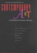 Cover of: Theories and documents of contemporary art: a sourcebook of artists' writings