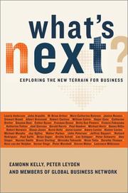 Cover of: What's Next? by Eamonn Kelly, Peter Leyden, Members of Global Business Network