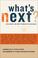 Cover of: What's Next?