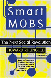 Cover of: Smart mobs: the next social revolution