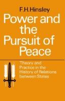 Cover of: Power and the Pursuit of Peace by F. H. Hinsley