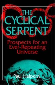 Cover of: The Cyclical Serpent by Paul Halpern