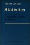 Cover of: Statistics: Second Edition of 'A Second Course in Statistics'