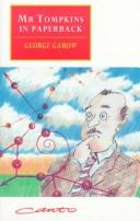 Cover of: Mr. Tompkins in paperback by George Gamow, George Gamow