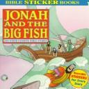 Cover of: Jonah and the Big Fish and Other Favorite Bible Stories