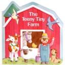Cover of: The Teeny, Tiny Farm by Katharine Ross
