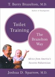 Cover of: Toilet Training by T. Berry Brazelton, Joshua D., M.D. Sparrow