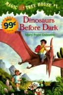 Cover of: Dinosaurs Before Dark .99 by Mary Pope Osborne