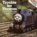 Cover of: TROUBLE FOR THOMAS