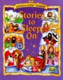 Cover of: Stories to sleep on